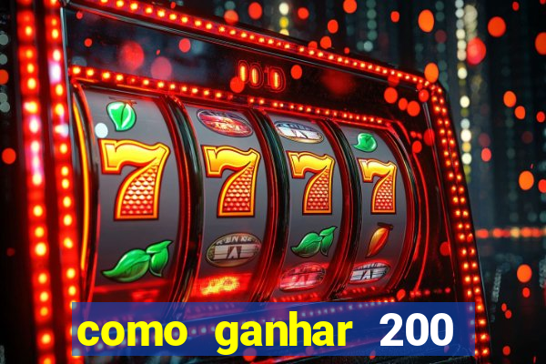 como ganhar 200 reais agora no pix